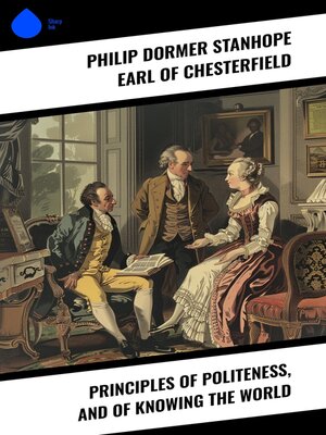 cover image of Principles of politeness, and of knowing the world